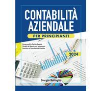 Contabilità aziendale per principianti - Battaglia Giorgio