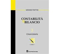 Contabilità & bilancio. Vol. 3: L'eserciziario.