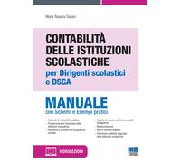 Contabilità delle Istituzioni Scolastiche per Dirigenti scolastici e DSGA - Manu