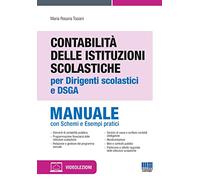 Contabilità delle istituzioni scolastiche per dirigenti scolastici e DSGA
