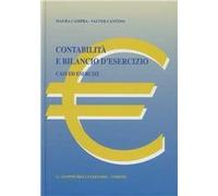 Contabilità e bilancio d'esercizio. Casi ed esercizi