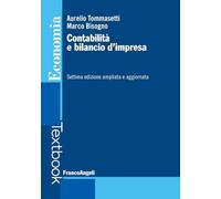 Contabilità e bilancio d'impresa. Ediz. ampliata