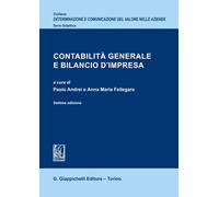 Contabilità generale e bilancio d'impresa - Andrei P. (cur.); Fellegara A....