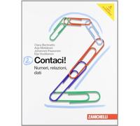 Contaci! Per la Scuola media. Con espansione online. Numeri, relazioni, dati-Misure, spazio e figure (Vol. 2)