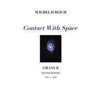 Wilhelm Reich Contact With Space (Tascabile)