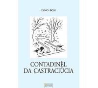 Contadinèl da Castraciücia