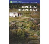 Contadini di montagna. Con DVD