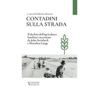 Contadini sulla strada. Il declino dell'agricoltura familiare rac