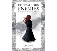 Contagious Enemies: The Aberdeen Witch Trials