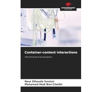 Container-content interactions: Theoretical and practical aspects