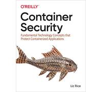 Liz Rice Container Security (Tascabile)