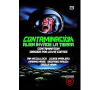 Contaminación: Alien Invade la Tierra