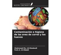 Contaminación e higiene de las aves de corral y los huevos