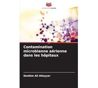 Contamination microbienne aérienne dans les hôpitaux