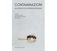 Contaminazioni. Un approccio interdisciplinare