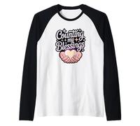 Contando Le Mie benedizioni Maglia con Maniche Raglan