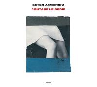 Contare le sedie - Armanino Ester