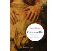 Contare su Dio. Studi di teologia morale - Thévenot Xavier