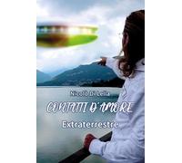 Contatti d'amore extraterrestre