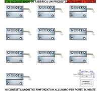 Contatti Magnetici Corazzati Dieci Antifurti Porte Blindate in Materiale Ferroso