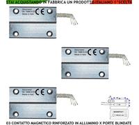 Contatti Magnetici Corazzati Tre Antifurti Porte Blindate in Materiale Ferroso