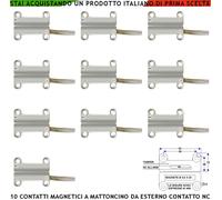 Contatti Magnetici Esterni NC 10 Pezzi Allarme Porte Finestre Infissi non Ferros