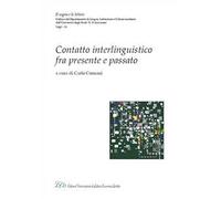 Contatto interlinguistico fra presente e passato
