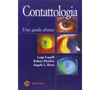 Contattologia. Una guida clinica