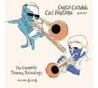 Conte Candoli & Carl Fontana - The Complete Phoenix Recording Vol.6