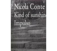 Conte, Nicola Kind Of Sunshine/Impulso (Vinyl LP)