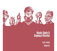 Nicola Conte & Gianluca Petrella Sun Song/Nigeria (Vinyl LP) 12" Single