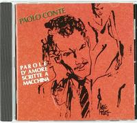 Conte,Paolo - Parole D'amore Scritte a Macchina