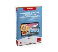 Conteggio, quantità e calcolo con l'intelligenza numerica. Attività e giochi per sviluppare le abilità aritmetiche. Web app. Con software