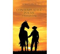 Contemplative Poems: A Mantra for Living