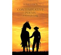 Contemplative Poems: A Mantra for Living