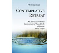 Contemplative Retreat by Franz Sj Jalics (2003-10-16)