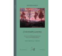 Contemplazione. Testo tedesco a fronte