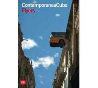 ContemporaneaCuba flyers. Ediz. italiana e castigliana