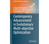 Contemporary Advancement in Evolutionary Multi-objective Optimization