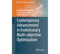 Contemporary Advancement in Evolutionary Multi-objective Optimization