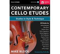 Contemporary Cello Etudes: Studies in Style & Technique, Includes Downloadable Audio; Cello: Etudes
