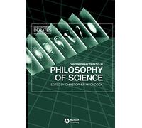 Contemporary Debates in Philosophy of Science