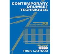 Contemporary Drumset Techniques: Innovative Concepts for the Contemporary Drummer, Book & 4 CDs [Lingua inglese]
