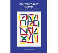 Contemporary echoes. Rediscovering italian art. Ediz. italiana e inglese -...