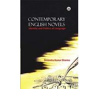 Contemporary English Novels: Identity and Politics of Language