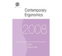 Contemporary Ergonomics 2008 - Philip D. Bust - Taylor & Francis Ltd, 2008