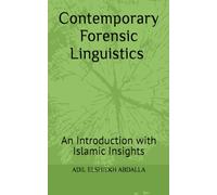 Contemporary Forensic Linguistics: An Introduction with Islamic Insights