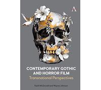 Contemporary Gothic and Horror Film: Transnational Perspectives
