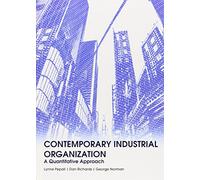 Contemporary Industrial Organization: A Quantitative Approach