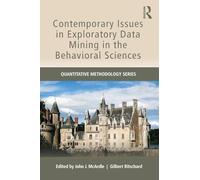 Contemporary Issues in Exploratory Data Mining in the Behavioral Sciences